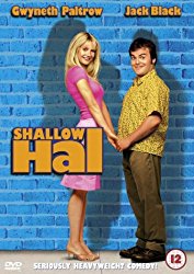 Watch Shallow Hal